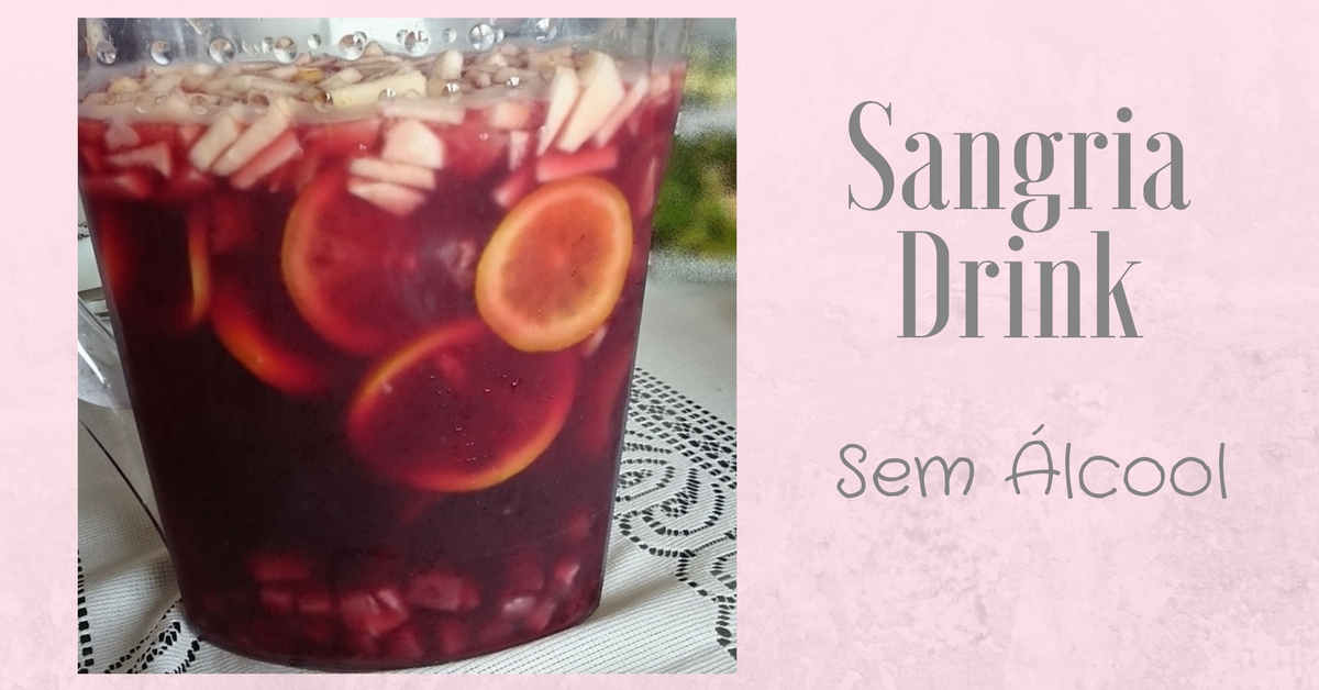 Sangria drink sem alcool