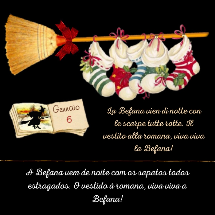6 de Janeiro - Dia de Reis e Dia da Befana 6 de Janeiro - Dia de Reis e Dia da Befana