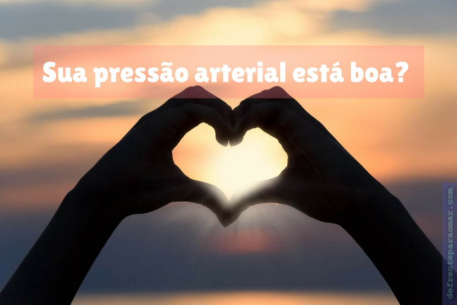 hipertensão arterial - sua pressão arterial está boa?