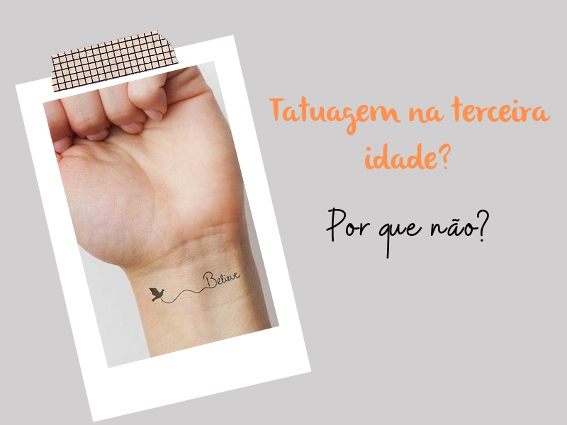 dicas de tatuagem na terceira idade dicas de tatuagem na terceira idade
