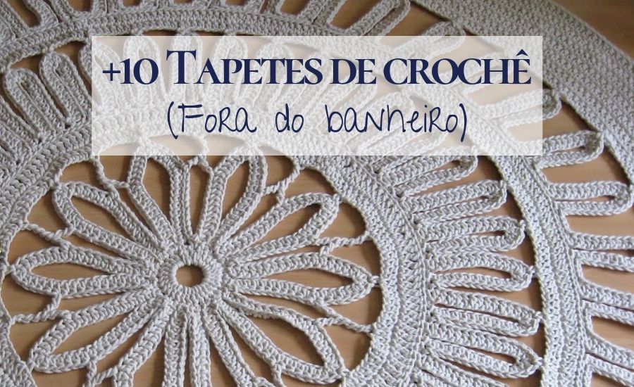 DIY e decore: Tapetes de crochê
