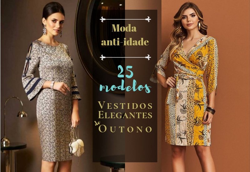 Moda anti-idade: Vestidos outonais para senhoras 25 modelos de vestidos elegantes de outono