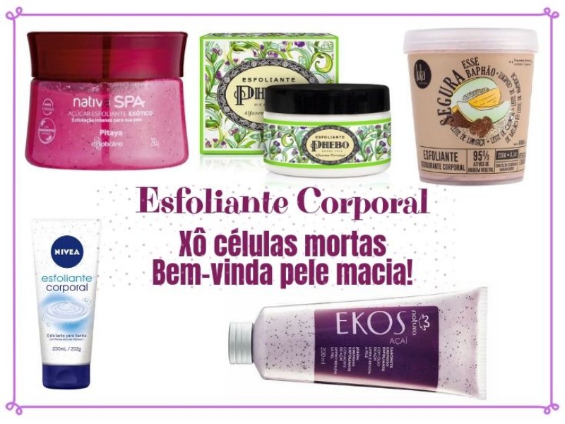 Esfoliante corporal : Pele macia e com vida!