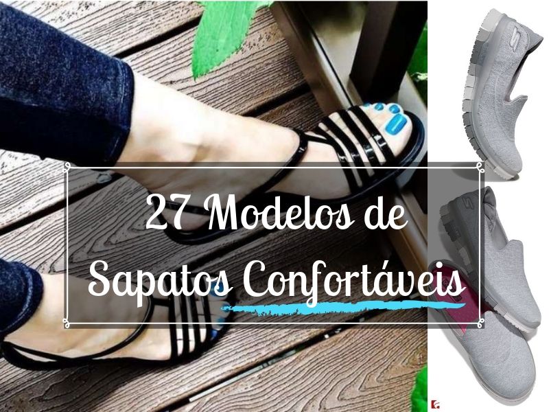 27 modelos de sapatos confortáveis