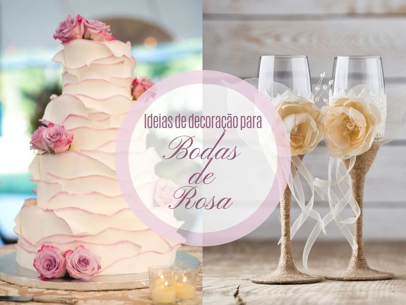 28 ideias de decoração para bodas de rosa