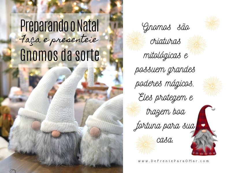 Preparando o Natal: Faça e presenteie com Gnomos da sorte