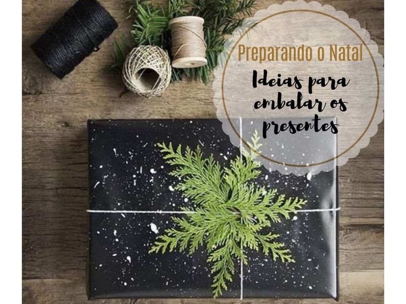 Preparando o Natal: Ideias para embalar os presentes