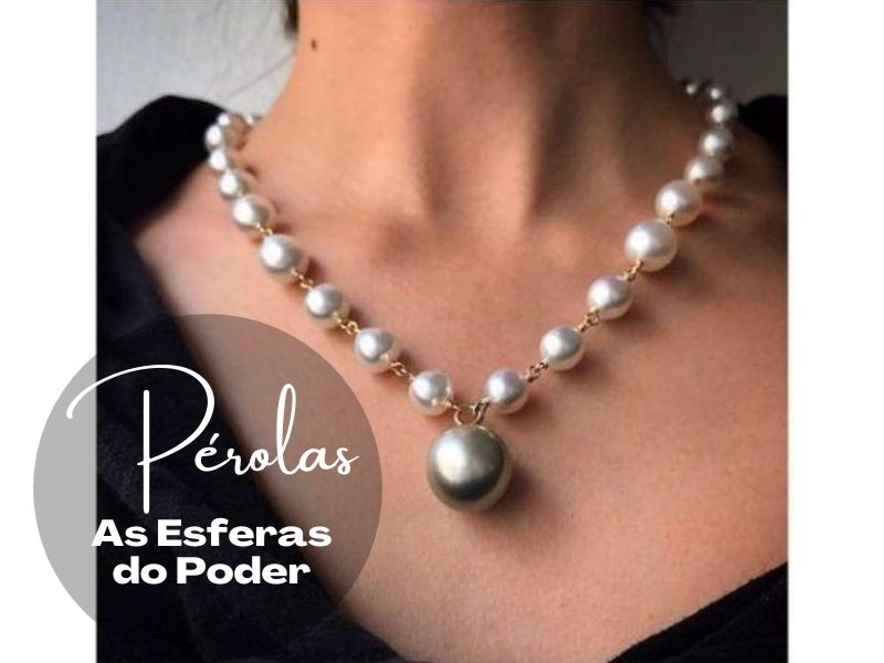 Pérolas , As Esferas do Poder