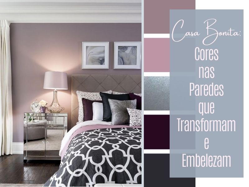 Casa Bonita: Cores nas paredes que transformam e embelezam