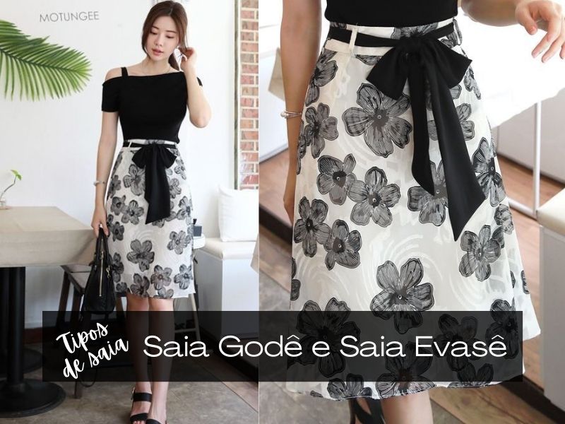 Tipos de Saia: Saia Godê e Saia Evasê