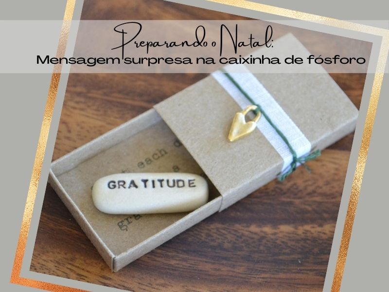 Preparando o Natal: Mensagem surpresa na caixinha de fósforo