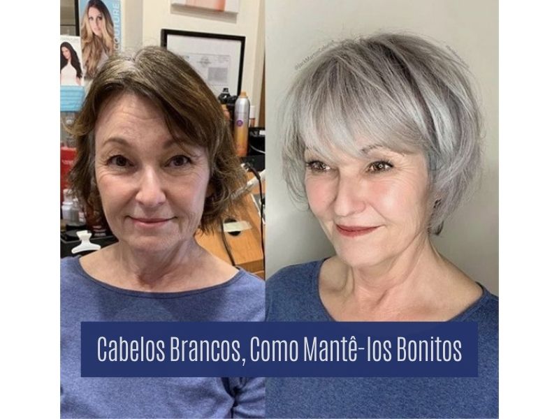 Sempre Linda: Cabelos brancos, como mantê-los bonitos