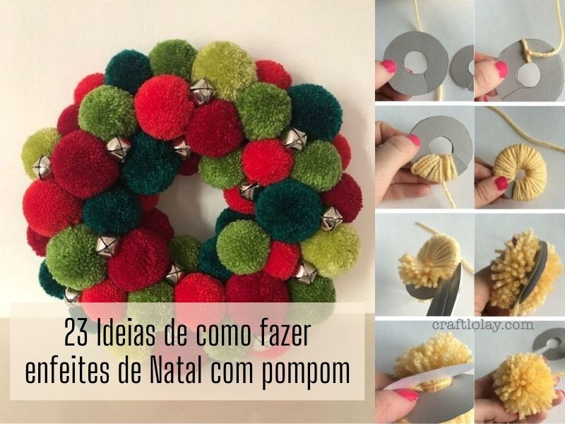 23 Ideias de como fazer enfeites de Natal com pompom