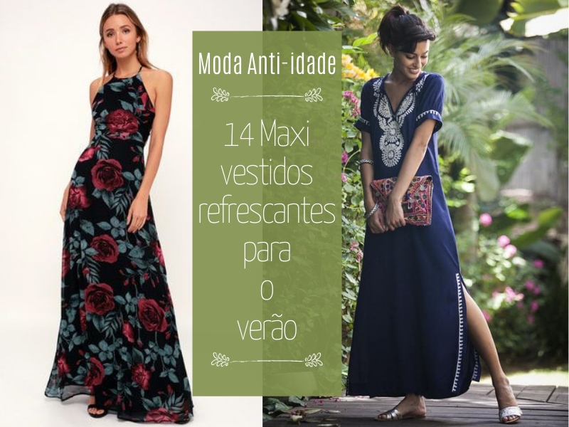 14 Maxi vestidos refrescantes para o verão