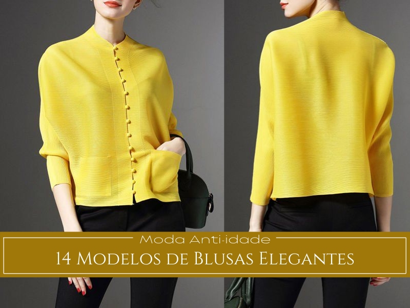 Moda Anti-idade: 14 Modelos de Blusas Elegantes