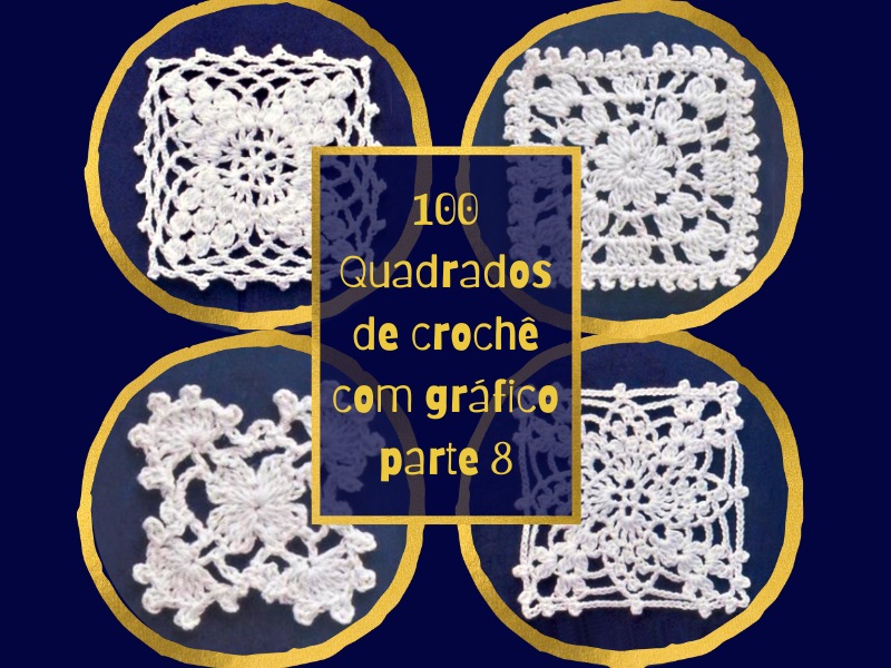 100 Quadrados de crochê com gráfico parte 8