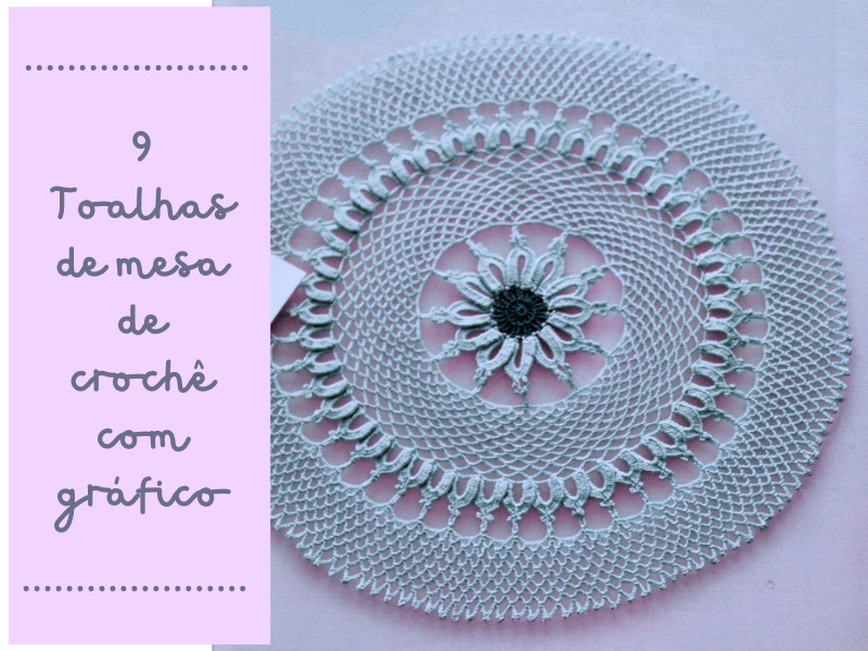 9 Toalhas de mesa de crochê com gráfico