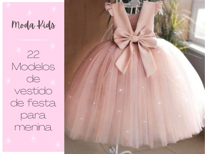 Moda Kids: 22 Modelos de Vestido de Festa para Menina