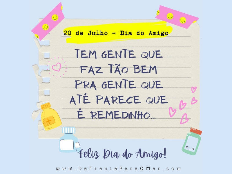 20 de Julho - Dia do Amigo