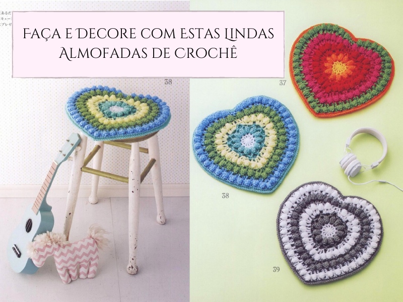 Faça e decore com estas lindas almofadas de crochê