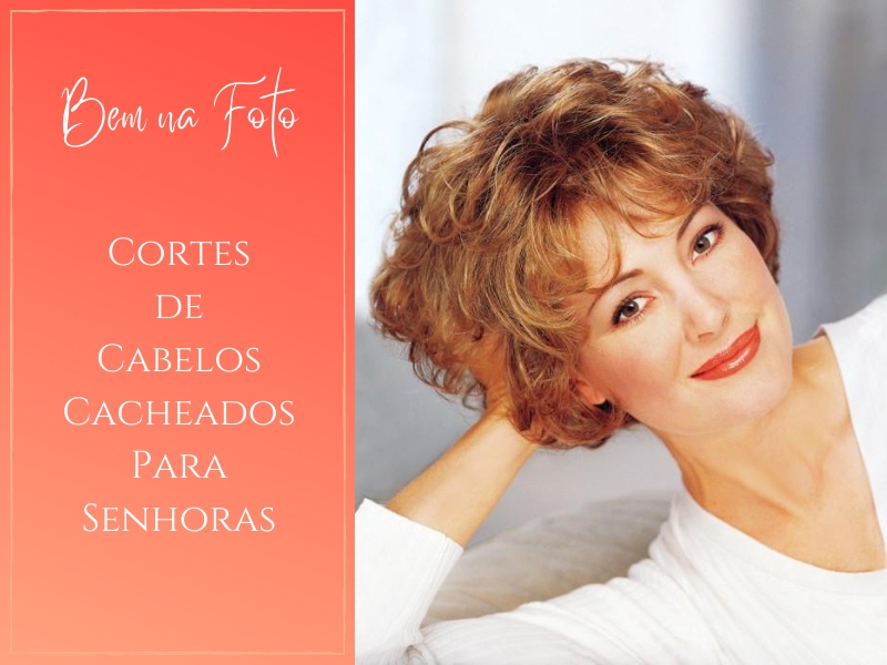 Bem na Foto: Cortes de cabelos cacheados para senhoras
