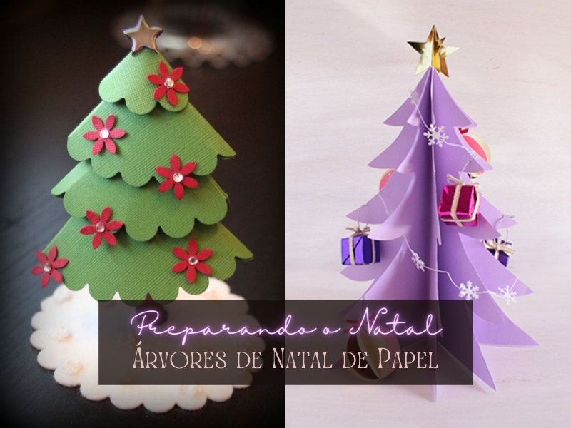 Preparando o Natal: Árvores de Natal de Papel