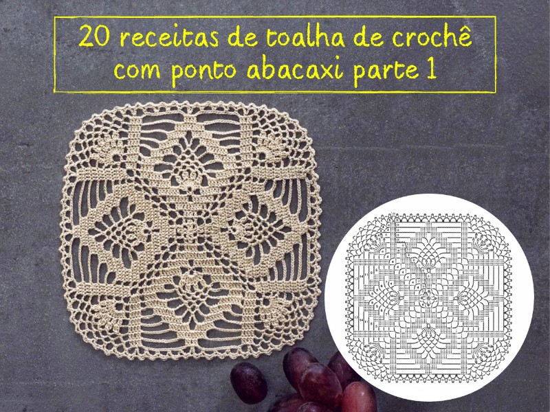 20 receitas de toalha de crochê com ponto abacaxi parte 1