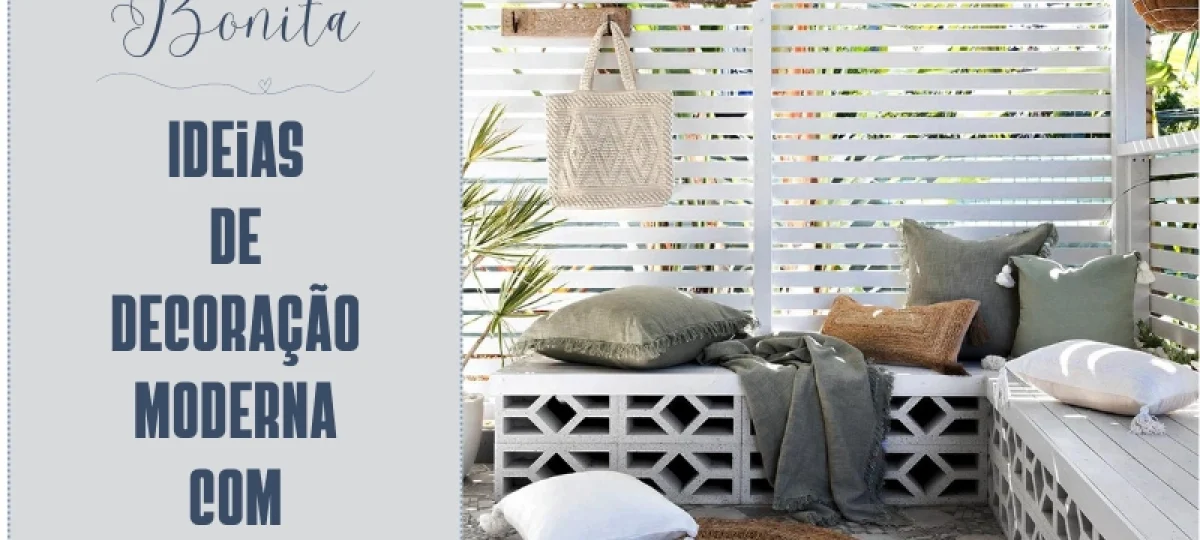 Casa Bonita: Ideias de decoração moderna com cobogós