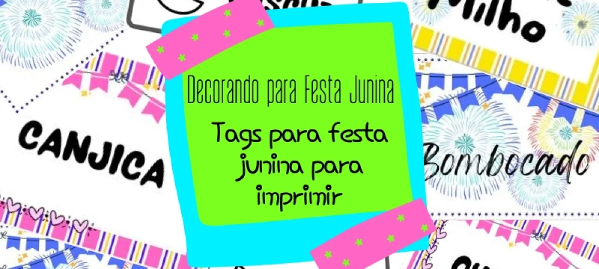 Decorando para Festa Junina: Tags para festa junina para imprimir