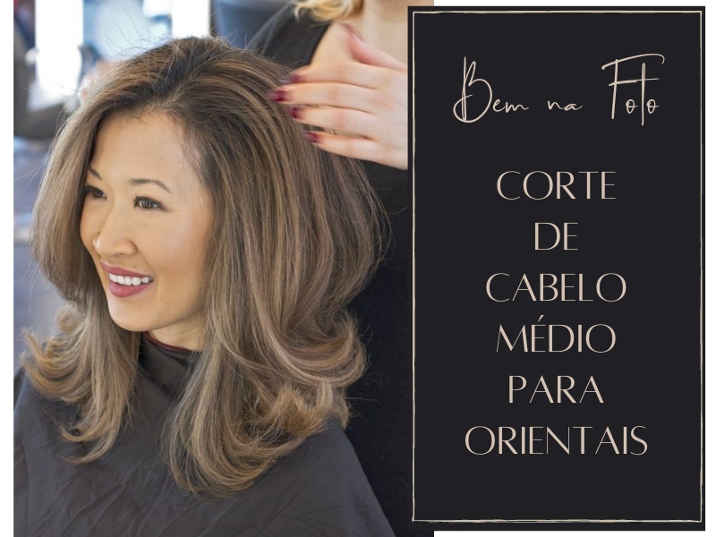 Bem na Foto: Corte de cabelo médio para orientais
