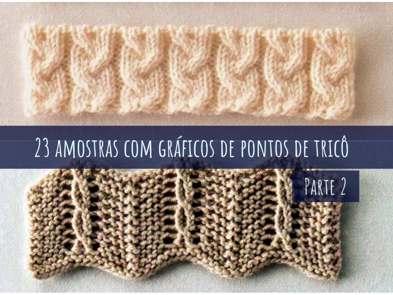 23 Amostras com gráficos de pontos de tricô - parte 2