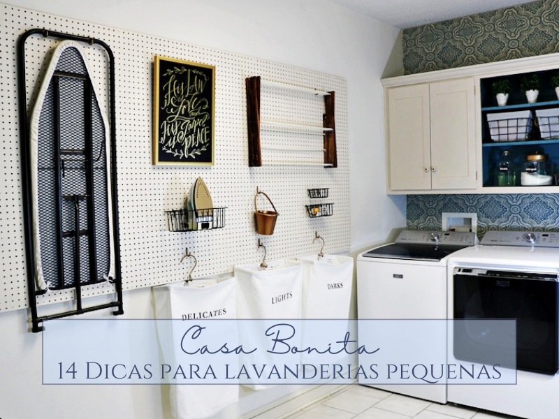 Casa Bonita: 14 Dicas para lavanderias pequenas