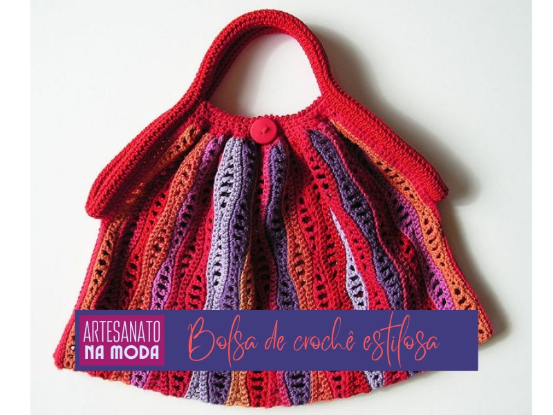 Artesanato na Moda: Bolsa de crochê estilosa
