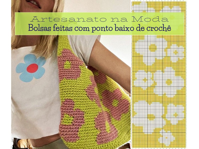 Artesanato na Moda: Bolsas feitas com ponto baixo de crochê