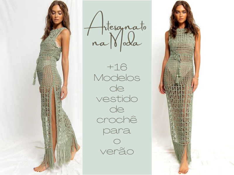 Artesanato na Moda: +16 Modelos de vestido de crochê para o verão Artesanato na Moda: +16 Modelos de vestido de crochê para o verão