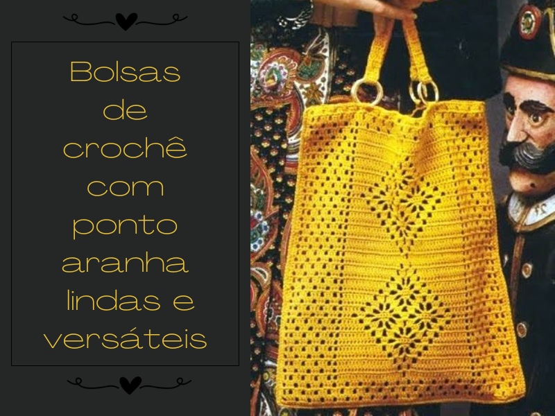 Bolsas de crochê com ponto aranha: lindas e versáteis Bolsas de crochê com ponto aranha: lindas e versáteis