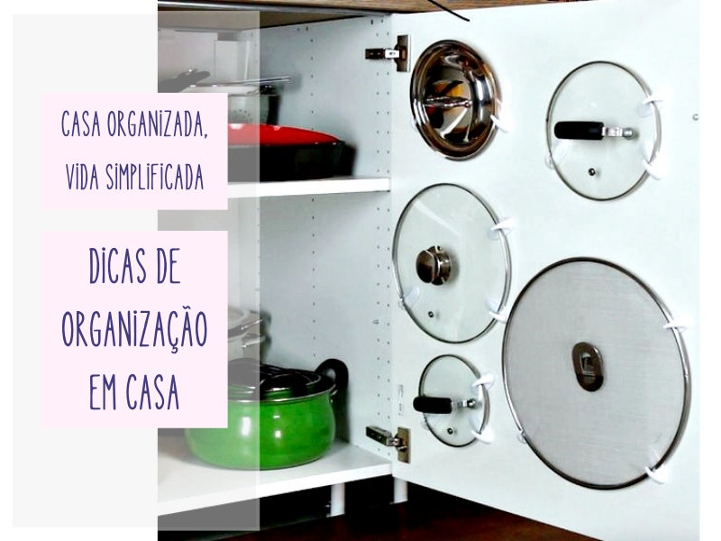 Casa Organizada, Vida Simplificada: Dicas de Organização em Casa Casa Organizada, Vida Simplificada: Dicas de Organização em Casa