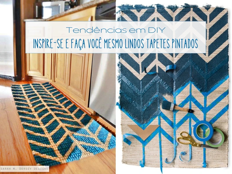 Tendências em DIY: Inspire-se e Faça Você Mesmo Lindos Tapetes Pintados Tendências em DIY: Inspire-se e Faça Você Mesmo Lindos Tapetes Pintados