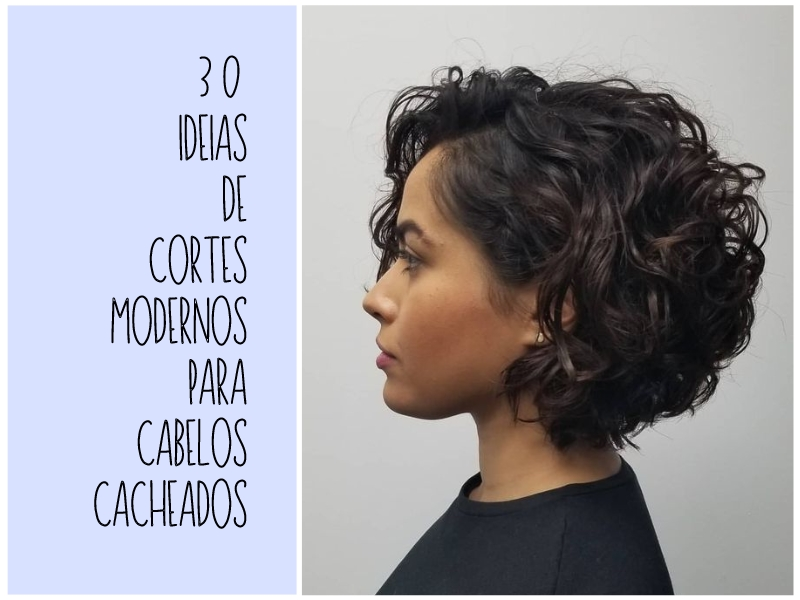 Cabelos Cacheados: 30 Cortes Modernos para Transformar seu Visual