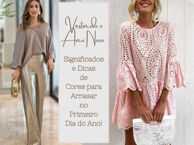 Vestindo o Ano Novo: Significados e Dicas de Cores para Arrasar no Primeiro Dia do Ano!
