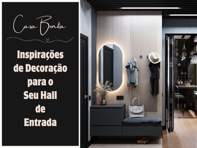 Casa Bonita: Inspirações de Decoração para o Seu Hall de Entrada Casa Bonita: Inspirações de Decoração para o Seu Hall de Entrada