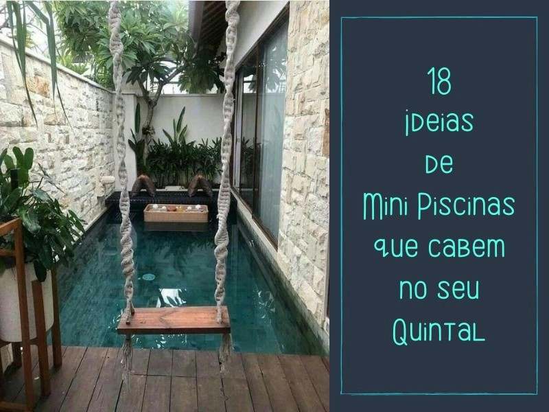 Transforme Seu Quintal: 18 Ideias de Mini Piscinas para Espaços Compactos