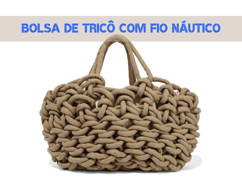 Pontos Simples, Bolsas Exclusivas: Bolsas de Tricô com Fio Náutico para um Visual Único Pontos Simples, Bolsas Exclusivas: Bolsas de Tricô com Fio Náutico para um Visual Único