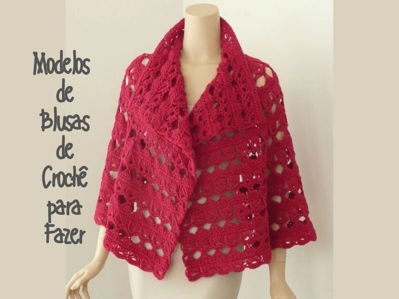 6 Lindos Modelos de Blusas de Crochê para Escolher e Fazer: Inspire-se com Imagens e Gráficos de Pontos! 6 Lindos Modelos de Blusas de Crochê para Escolher e Fazer: Inspire-se com Imagens e Gráficos de Pontos!