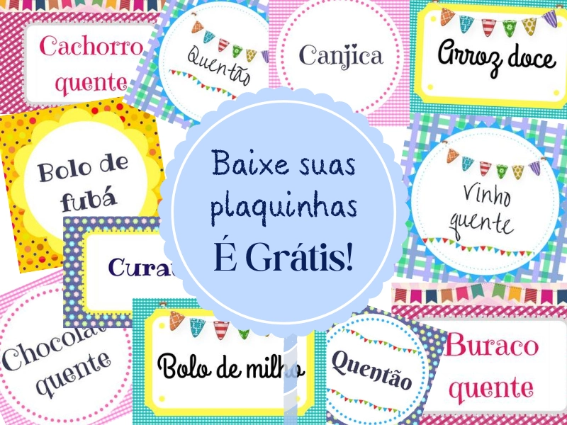 Baixe Grátis: Plaquinhas de Comidas para Festa Junina Baixe Grátis: Plaquinhas de Comidas para Festa Junina