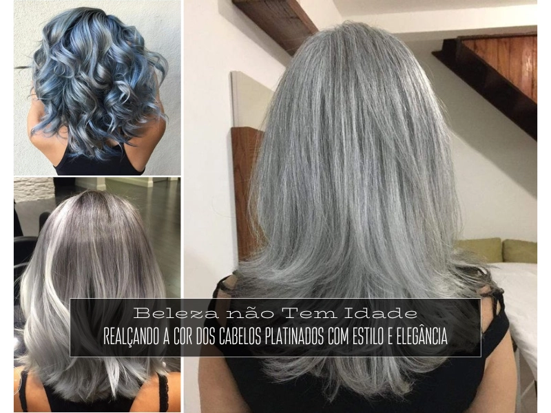 Beleza não Tem Idade: Realçando a Cor dos Cabelos Platinados com Estilo e Elegância Beleza não Tem Idade: Realçando a Cor dos Cabelos Platinados com Estilo e Elegância